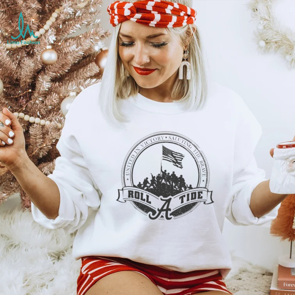 United in victory saluting the brave Roll Alabama Tide US veteran shirt United in victory saluting the brave Roll Alabama Tide US veteran shirt