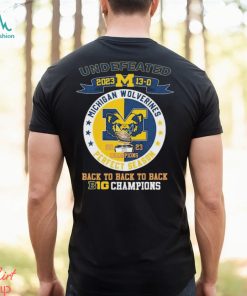 University Of Michigan Wolverines Undefeated 13 0 Back To Back To Back Big Ten 2023 Champions Shirt