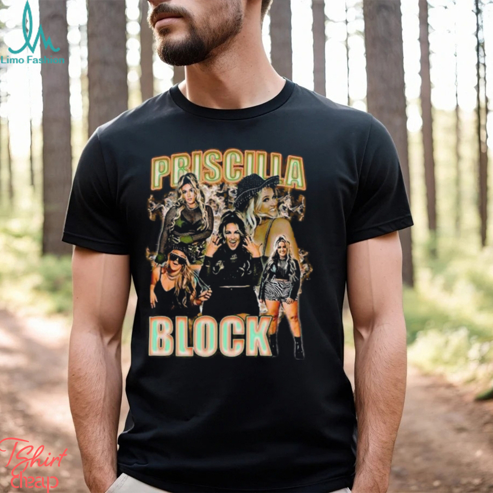 Vintage Priscilla Block 90S Shirt Retro Bootleg For Fan Unisex Classic Vintage Priscilla Block 90S Shirt Retro Bootleg For Fan Unisex Classic