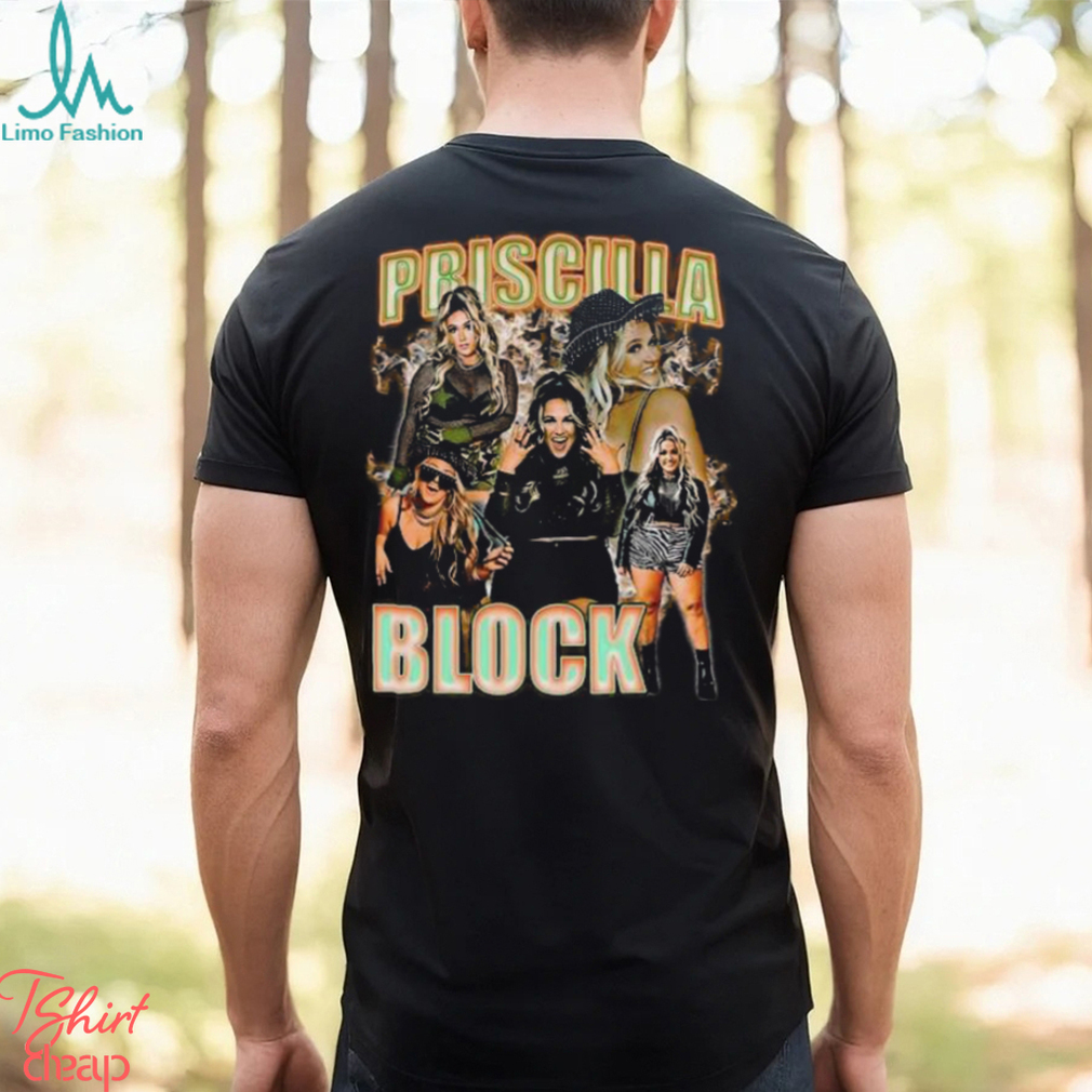 Vintage Priscilla Block 90S Shirt Retro Bootleg For Fan Unisex Classic Vintage Priscilla Block 90S Shirt Retro Bootleg For Fan Unisex Classic