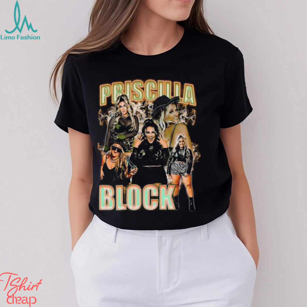 Vintage Priscilla Block 90S Shirt Retro Bootleg For Fan Unisex Classic Vintage Priscilla Block 90S Shirt Retro Bootleg For Fan Unisex Classic