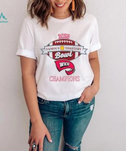 WKU 2023 Famous Toastery Bowl shirt, hoodie, sweater, long sleeve and tank top WKU 2023 Famous Toastery Bowl shirt