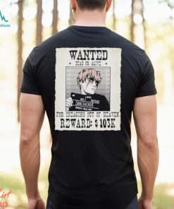 Wanted Dead Or Alive For Sneaking Out Of Heaven Shirt