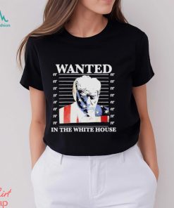 Wanted In The White House Donald Trump Us Flag Mugshot Shirt