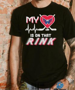 Washington Capitals My Heart Is On that Rink Shirt