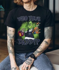 Washington Commanders, Dallas Cowboys And New York Giants Who Your Daddy_ Unisex T Shirt
