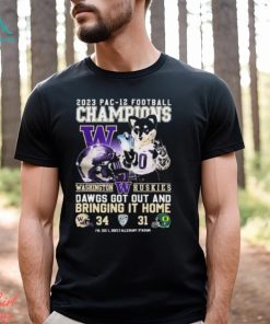 Washington Huskies 2023 PAC 12 Football Champions Dawgs Got Out And Bringing It Home T Shirt