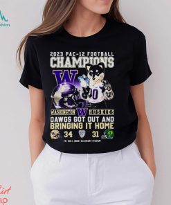 Washington Huskies 2023 PAC 12 Football Champions Dawgs Got Out And Bringing It Home T Shirt