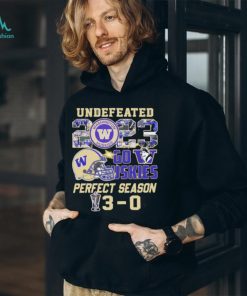 Washington Huskies Undefeated Go Huskies Perfect Season 3 0 T Shirt