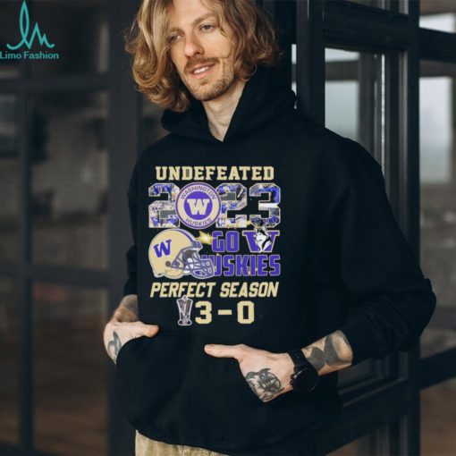 Washington Huskies Undefeated Go Huskies Perfect Season 3 0 T Shirt