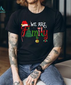 We Are Family Christmas Tree Santa Hat Xmas Elf Candy Cane T Shirt Black X Large