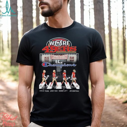 We Are San Francisco 49ers The Champions Abbey Road signatures shirt