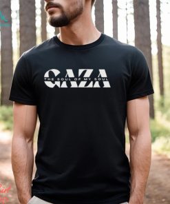 Wear The Peace Gaza The Soul Of My Soul T Shirt
