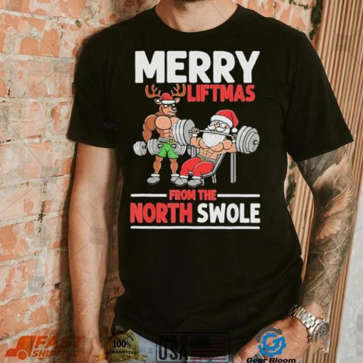 Weightlifting merry liftmas from north swole shirt