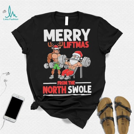 Weightlifting merry liftmas from north swole shirt