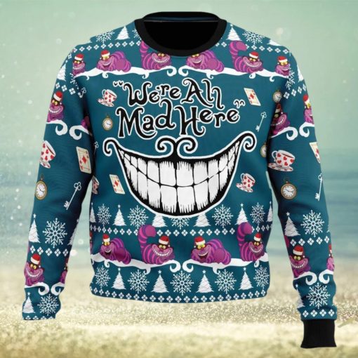 We’re All Mad Here Alice in Wonderland Ugly Christmas Sweater Funny Gift Ideas Christmas