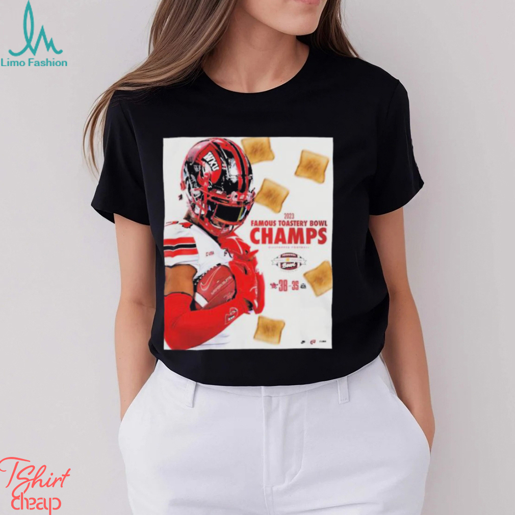 Western Kentucky Hilltoppers 2023 Famous Toastery Bowl Champions 38 35 Old Dominion Monarchs Shirt Western Kentucky Hilltoppers 2023 Famous Toastery Bowl Champions 38 35 Old Dominion Monarchs Shirt