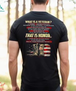 What Is A Veteran Shirt, hoodie, sweater, long sleeve and tank top What Is A Veteran Shirt