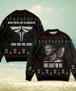 When You’re Lost In Darkness Look For The Light The Last Of Us Ugly Christmas Sweater