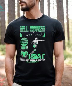 Will ospreay goat 2024 v the last world better T shirt