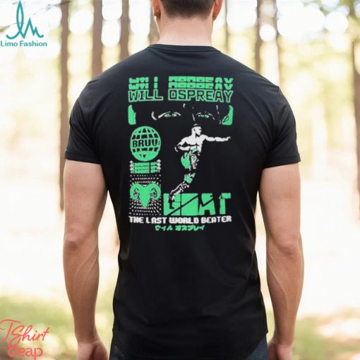 Will ospreay goat 2024 v the last world better T shirt
