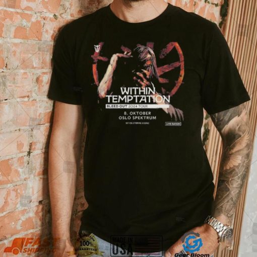 Within temptation bleed out 2024 tour on 8 october at oslo spektrum shirt