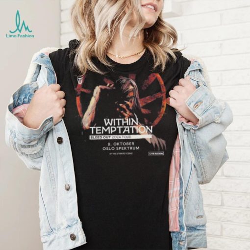 Within temptation bleed out 2024 tour on 8 october at oslo spektrum shirt