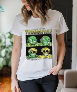 Wizard Of Barge Proud Citizen Of Tromaville Toxic Chemical Capital Of The World Shirt
