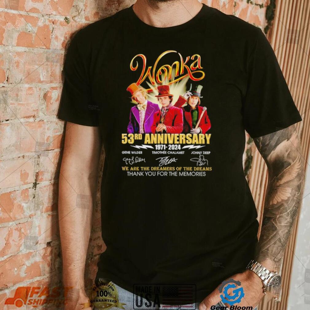 Wonka 53rd Anniverasry 1971 2024 Signatures Thank You For The Memories T Shirt Wonka 53rd Anniverasry 1971 2024 Signatures Thank You For The Memories T Shirt