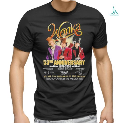 Wonka 53rd Anniverasry 1971 – 2024 Thank You For The Memories T Shirt