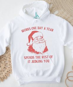 Works One Day A Year Shirt