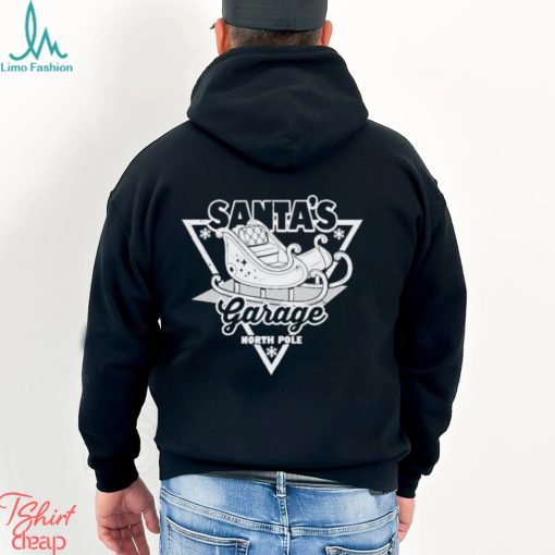 Xmas 2023 Santa’s Garage North Pole shirt