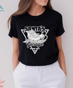 Xmas 2023 Santa’s Garage North Pole shirt