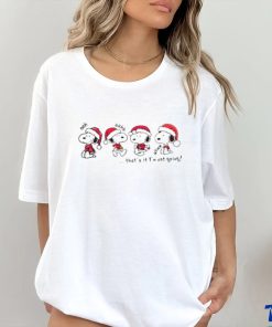 Xmas Santa Snoopy ooh ahh thats it Im not going christmas 2023 shirt