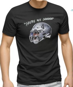 Yeah Here We Go Dak Football Dak Prescott Here We Gooo Helmet T Shirt