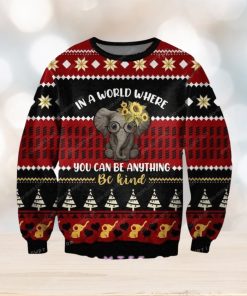 You Can Be Anything Ugly Christmas Sweater