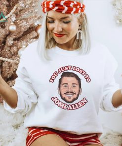 You Just Lost To Josh Allen New Shirt