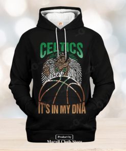 boston celtics its in my dna black jogger design hoodie sweatshirt 3d