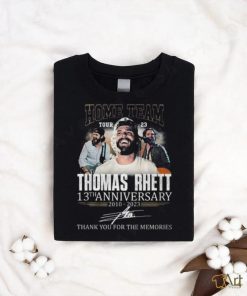 home team tour 23 thomas rhett 13th anniversary 2010 2023 thank you for the memories t shirt 1 Y3iX0 600x714