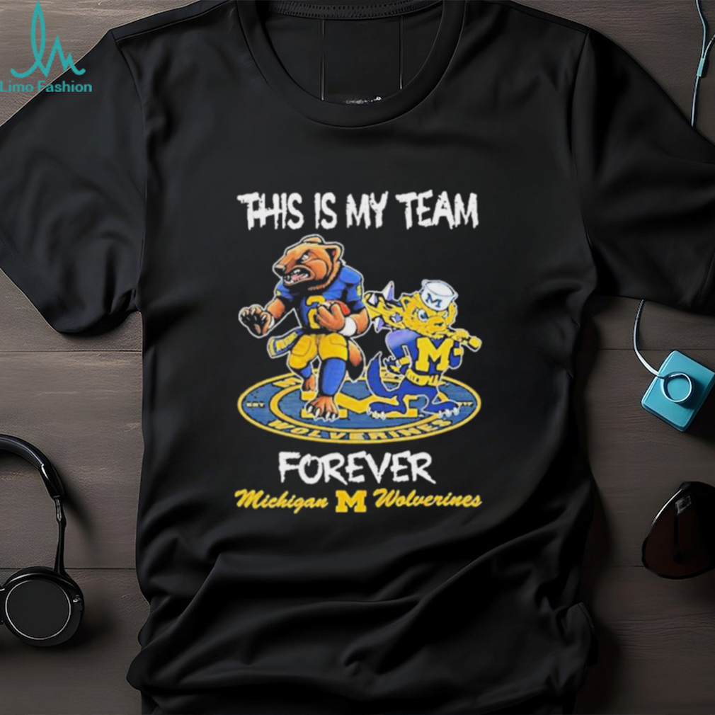 official this is my team forever michigan wolverines rose bowl 2023 shirt Shirt official this is my team forever michigan wolverines rose bowl 2023 shirt Shirt