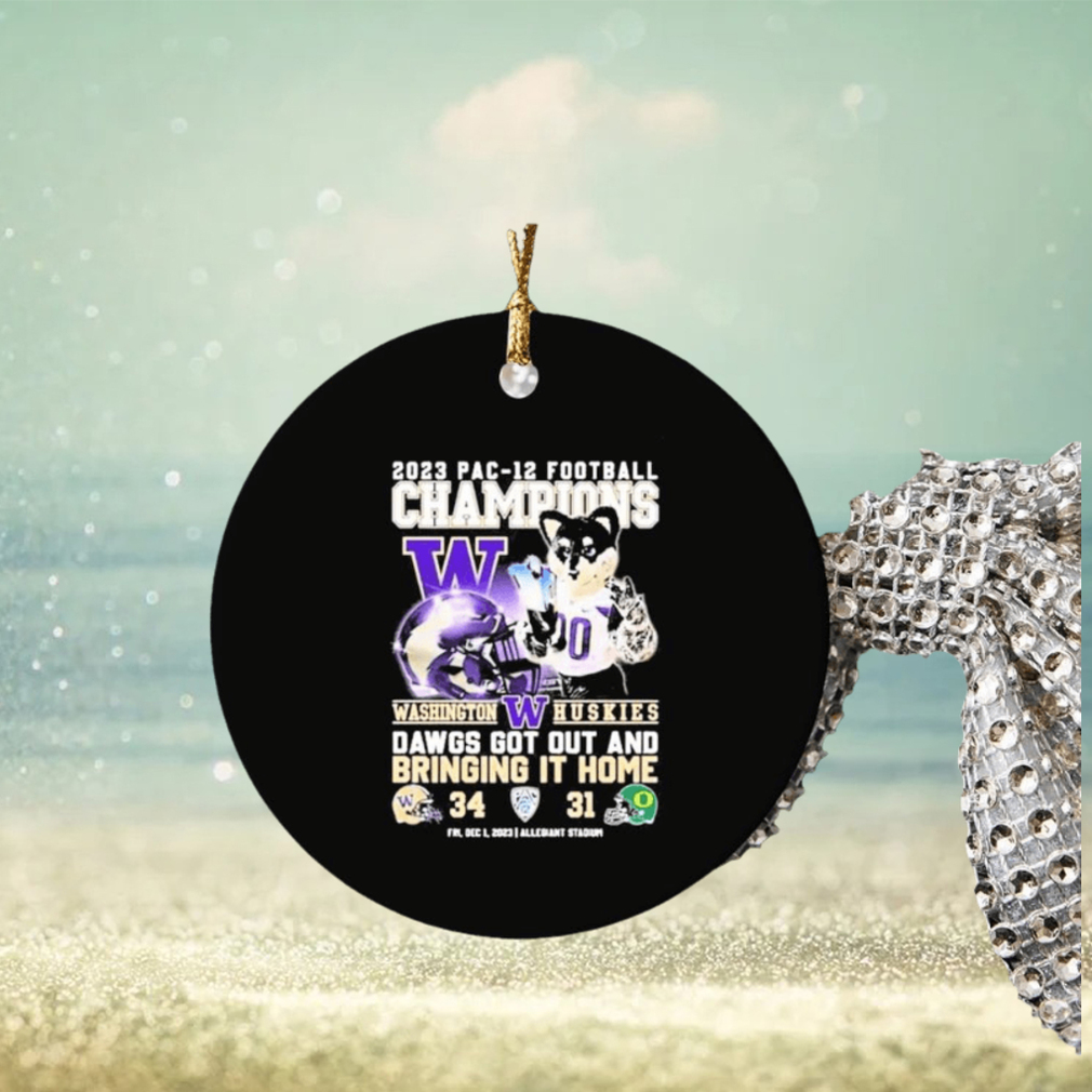 washington huskies 2023 pac 12 football champions dawgs got out and bringing it home ornament Circle washington huskies 2023 pac 12 football champions dawgs got out and bringing it home ornament Circle