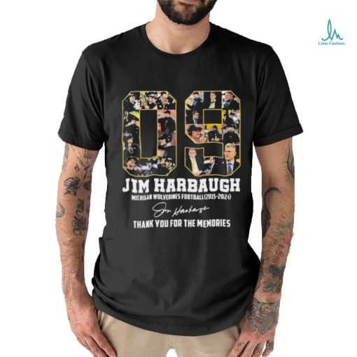 09 Years Jim Harbaugh Michigan Wolverines Football 2015 2024 Thank You For The Memories Signature Shirt