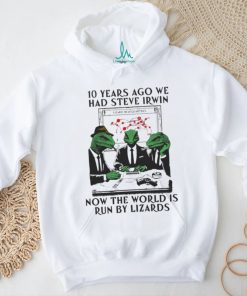 10 Years Ago We Had Steve Irwin 2024 Shirt