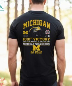 1001st Victory First Team In History To Reach 1001 Wins Michigan Wolverines Go Blue T Shirt