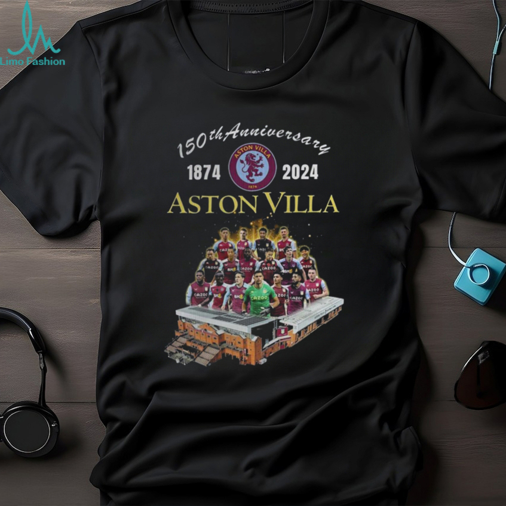 150th Anniversary 1874 – 2024 Aston Villa T Shirt 150th Anniversary 1874 – 2024 Aston Villa T Shirt