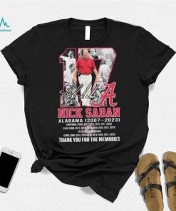 17 Nick Saban Alabama 2007 2023 Thank You For The Memories Signatures Shirt