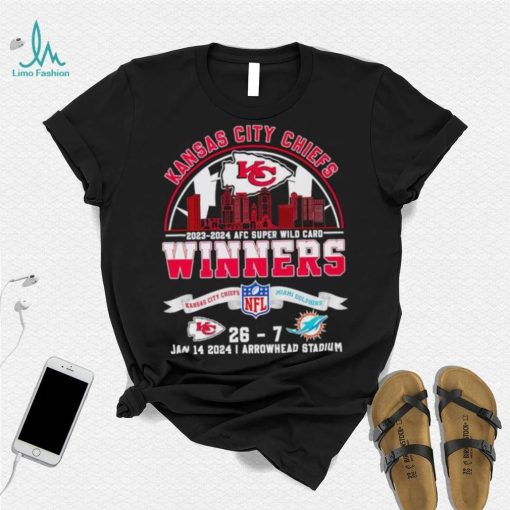 2023 2024 AFC Super Wild Card winners Kansas City Chiefs 26 27 Miami Dolphins shirt