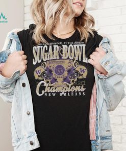 2023 24 College Football Playoff Sugar Bowl Champions Washington Huskies T Shirt