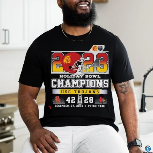2023 Holiday Bowl Champions USC Trojans 42 28 Louisville  shirt