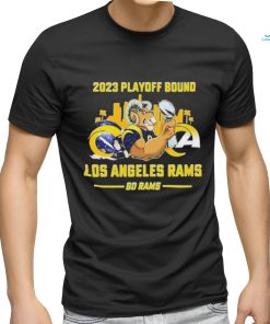 2023 Playoff Bound Los Angeles Rams Go Rams Shirt